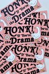 Honk If, Bumper Sticker